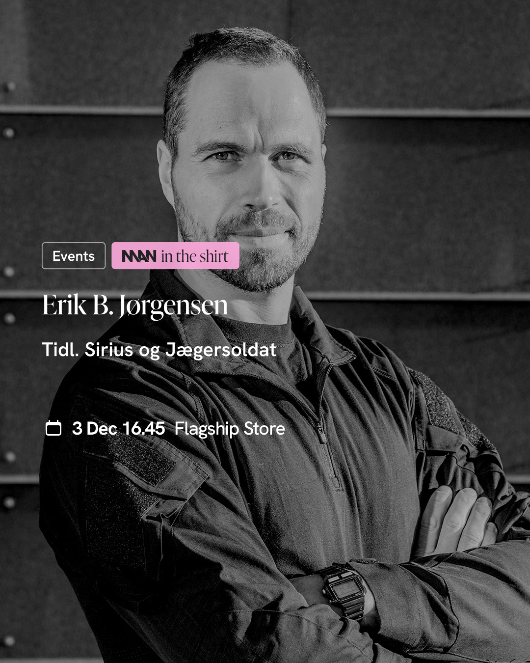 Man in The Shirt [Live event]: Erik B. Jørgensen - Tidl. Sirius og Jægersoldat
